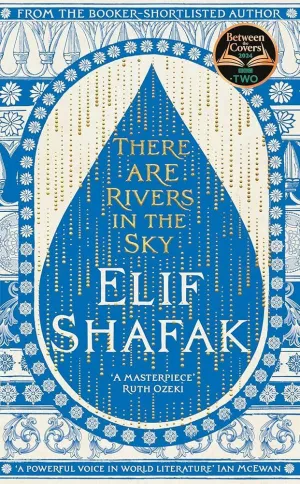 THERE ARE RIVERS IN THE SKY