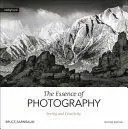 THE ESSENCE OF PHOTOGRAPHY, 2ND EDITION