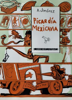 PICARDÍA MEXICANA PICARDÍA MEXICANA