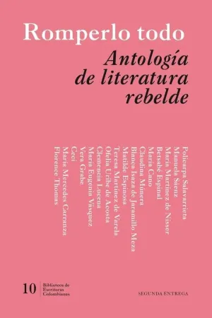 ROMPERLO TODO, ANTOLOGÍA DE LITERATURA REBELDE