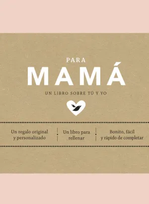 PARA MAMÁ (EDICIÓN OFICIAL)