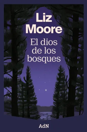 EL DIOS DE LOS BOSQUES EL DIOS DE LOS BOSQUES
