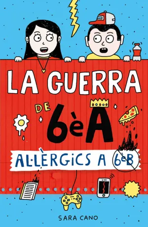 AL·LÈRGICS A 6È B (LA GUERRA DE 6ÈA  1)