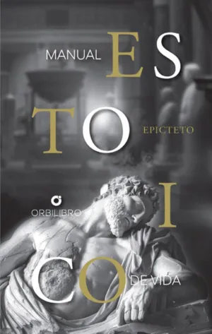 MANUAL ESTOICO DE VIDA