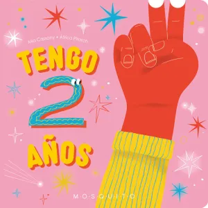 TENGO 2 AÑOS