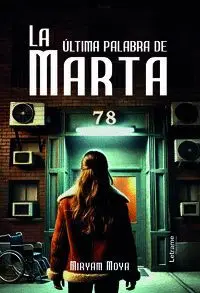 LA ÚLTIMA PALABRA DE MARTA