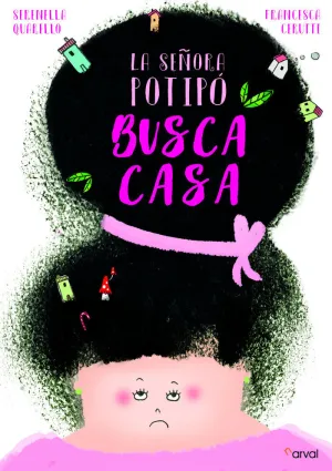 LA SEÑORA POTIPÓ BUSCA CASA LA SEÑORA POTIPÓ BUSCA CASA