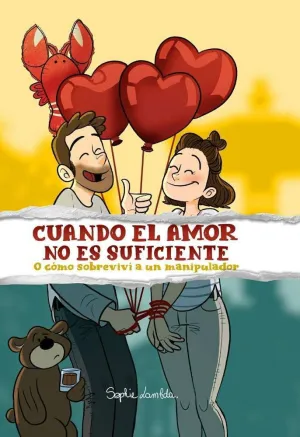CUANDO EL AMOR NO ES SUFICIENTE