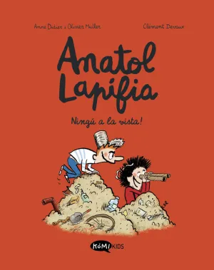 ANATOL LAPIFIA VOL.3 NINGÚ A LA VISTA! ANATOL LAPIFIA VOL.3 NINGÚ A LA VISTA!