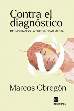 CONTRA EL DIAGNÓSTICO CONTRA EL DIAGNÓSTICO