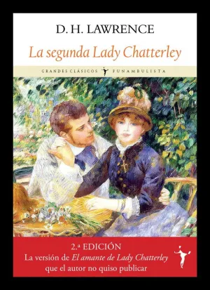 LA SEGUNDA LADY CHATTERLEY LA SEGUNDA LADY CHATTERLEY