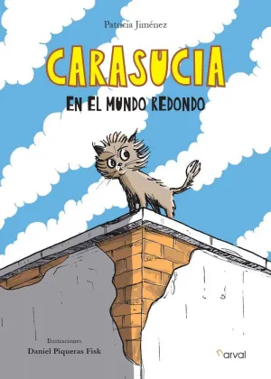 CARASUCIA EN EL MUNDO REDONDO CARASUCIA EN EL MUNDO REDONDO