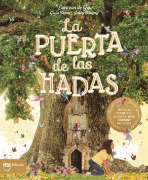 LA PUERTA DE LAS HADAS LA PUERTA DE LAS HADAS