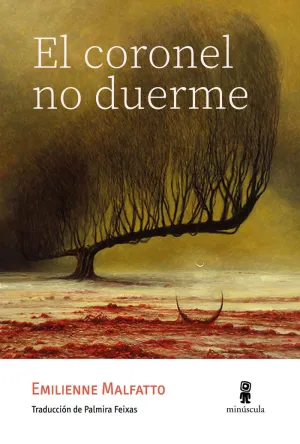 EL CORONEL NO DUERME EL CORONEL NO DUERME