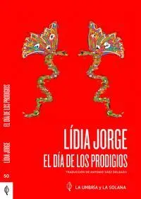 EL DIA DE LOS PRODIGIOS