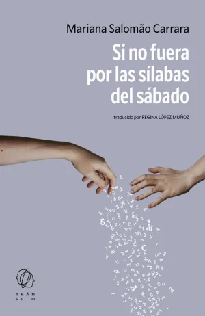 SI NO FUERA POR LAS SÍLABAS DEL SÁBADO