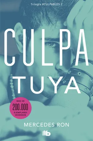 CULPA TUYA (CULPABLES  2)