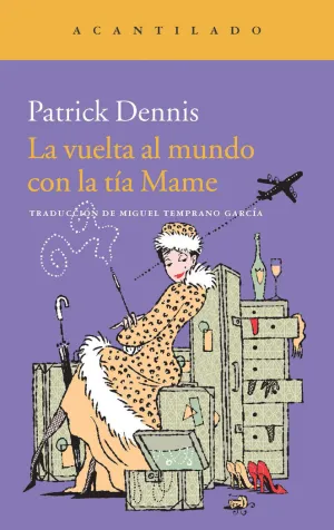 LA VUELTA AL MUNDO CON LA TÍA MAME LA VUELTA AL MUNDO CON LA TÍA MAME