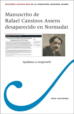 MANUSCRITO DE RAFAEL CANSINOS ASSENS DESAPARECIDO EN NORMADAT MANUSCRITO DE RAFAEL CANSINOS ASSENS DESAPARECIDO EN NORMADAT