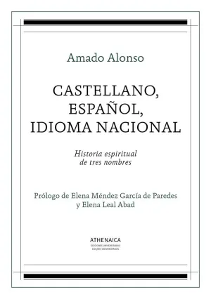 CASTELLANO, ESPAÑOL, IDIOMA NACIONAL