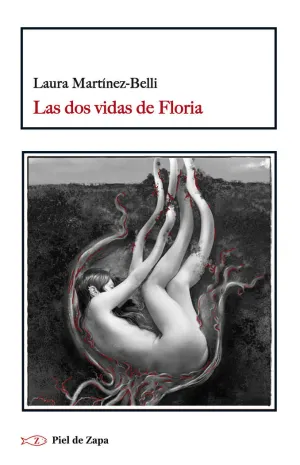 LAS DOS VIDAS DE FLORIA LAS DOS VIDAS DE FLORIA