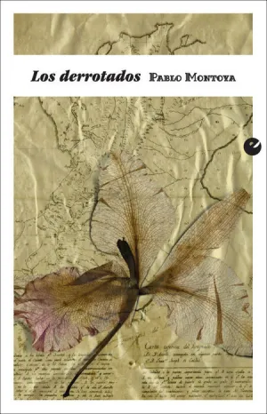 LOS DERROTADOS LOS DERROTADOS