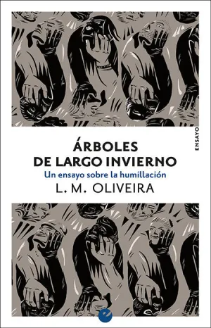 ÁRBOLES DE LARGO INVIERNO ÁRBOLES DE LARGO INVIERNO