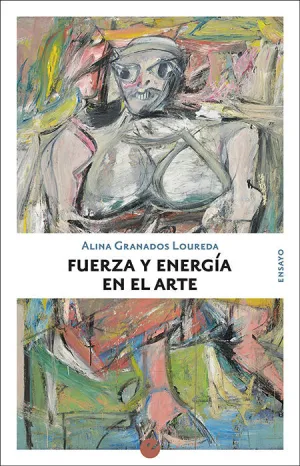 FUERZA Y ENERGÍA EN EL ARTE FUERZA Y ENERGÍA EN EL ARTE