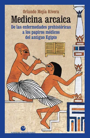 MEDICINA ARCAICA MEDICINA ARCAICA