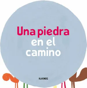 UNA PIEDRA EN EL CAMINO UNA PIEDRA EN EL CAMINO