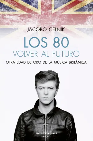 LOS 80. VOLVER AL FUTURO LOS 80. VOLVER AL FUTURO