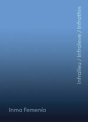 INFRALEVE / INFRALLEU / INFRATHIN