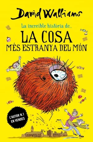 LA COSA MÉS ESTRANYA DEL MÓN (LA INCREÏBLE HISTÒRIA DE...)