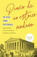 DIARIO DE UN ESTOICO MODERNO DIARIO DE UN ESTOICO MODERNO