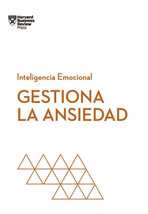 GESTIONA LA ANSIEDAD GESTIONA LA ANSIEDAD