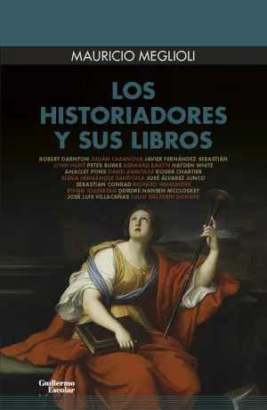 LOS HISTORIADORES Y SUS LIBROS LOS HISTORIADORES Y SUS LIBROS