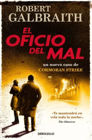 EL OFICIO DEL MAL (CORMORAN STRIKE  3)