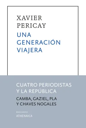 UNA GENERACIÓN VIAJERA