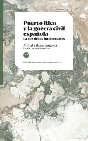 PUERTO RICO Y LA GUERRA CIVIL ESPAÑOLA PUERTO RICO Y LA GUERRA CIVIL ESPAÑOLA