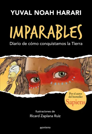 DIARIO DE CÓMO CONSQUISTAMOS LA TIERRA (IMPARABLES)