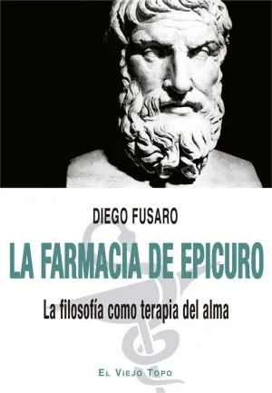LA FARMACIA DE EPICURO LA FARMACIA DE EPICURO