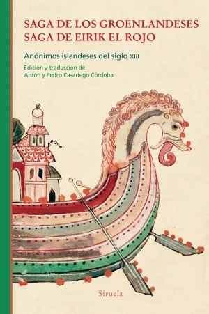 SAGA DE LOS GROENLANDESES. SAGA DE EIRIK EL ROJO SAGA DE LOS GROENLANDESES. SAGA DE EIRIK EL ROJO