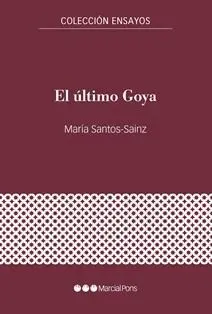 EL ÚLTIMO GOYA EL ÚLTIMO GOYA