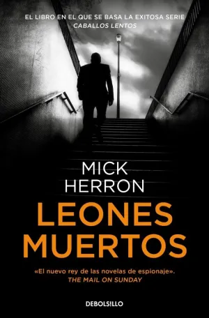 LEONES MUERTOS (SERIE JACKSON LAMB 2) (SERIE JACKSON LAMB  2)