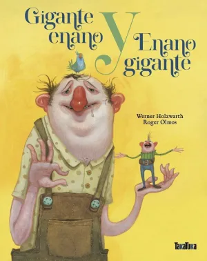 GIGANTE ENANO Y ENANO GIGANTE GIGANTE ENANO Y ENANO GIGANTE