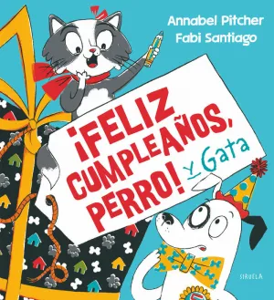 ¡FELIZ CUMPLEAÑOS, PERRO! Y GATA ¡FELIZ CUMPLEAÑOS, PERRO! Y GATA