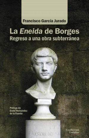 LA ENEIDA DE BORGES LA ENEIDA DE BORGES