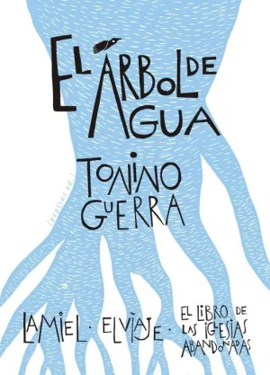 EL ÁRBOL DE AGUA EL ÁRBOL DE AGUA