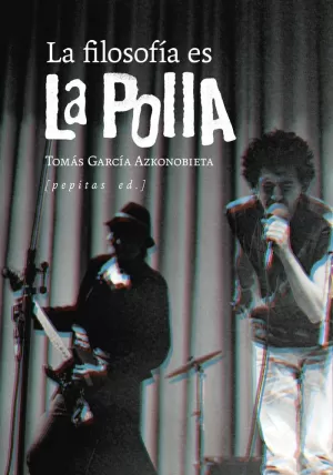 LA FILOSOFÍA ES LA POLLA LA FILOSOFÍA ES LA POLLA