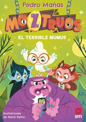 MOZ.1 EL TERRIBLE MUMUS